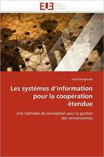 Les systèmes d''information pour la coopération étendue