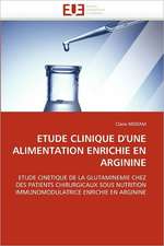 Etude Clinique D'Une Alimentation Enrichie En Arginine