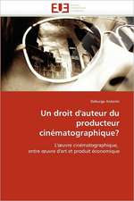 Un droit d''auteur du producteur cinématographique?