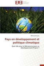 Pays En Developpement Et Politique Climatique: Une Approche de Construction D'Applications Orientees Procede