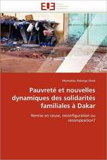 Pauvrete Et Nouvelles Dynamiques Des Solidarites Familiales a Dakar: Signalisation Intracellulaire