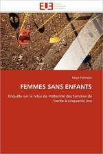 FEMMES SANS ENFANTS