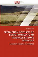 Production intensive de petits ruminants au paturage en zone tropicale