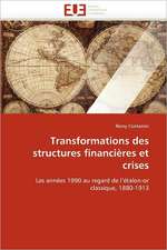 Transformations des structures financières et crises