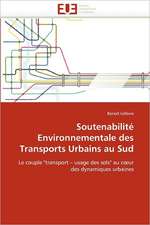 Soutenabilité Environnementale des Transports Urbains au Sud