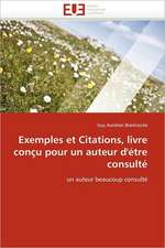 Exemples et Citations, livre conçu pour un auteur d''étre consulté