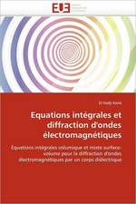 Equations intégrales et diffraction d''ondes électromagnétiques