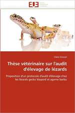 Thèse vétérinaire sur l''audit d''élevage de lézards