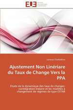 Ajustement Non Lineriare Du Taux de Change Vers La Ppa: Le Cas Espagnol