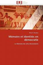 Mémoire et identités en démocratie