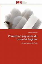 Perception paysanne du coton biologique