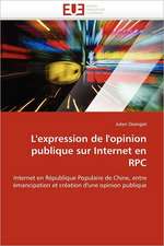 L'expression de l'opinion publique sur Internet en RPC