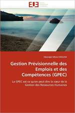 Gestion Prévisionnelle des Emplois et des Compétences (GPEC)