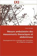 Mesure ambulatoire des mouvements thoraciques et abdominaux