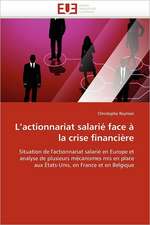 L''actionnariat salarié face à la crise financière