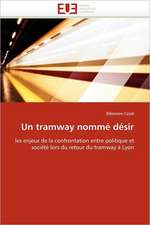 Un Tramway Nomme Desir