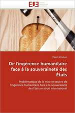 de L''Ingerence Humanitaire Face a la Souverainete Des Etats: Importance Des Legumineuses Fourrageres