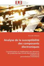 Analyse de La Susceptibilite Des Composants Electroniques