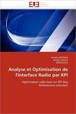 Analyse et Optimisation de l'interface Radio par KPI