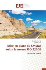 Mise En Place Du Smsda Selon La Norme ISO 22000: Principes Fondamentaux