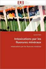 Intoxications par les fluorures minéraux