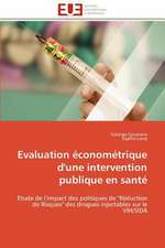 Evaluation Econometrique D'Une Intervention Publique En Sante