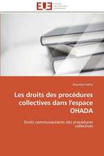 Les Droits Des Procedures Collectives Dans L'Espace Ohada: Besoins de Formation En France