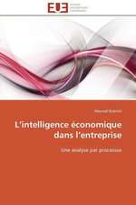 L Intelligence Economique Dans L Entreprise: Le Dispositif Tactile