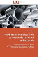 Thiadiazoles Inhibiteurs de Corrosion de L Acier En Milieu Acide: Le Dispositif Tactile