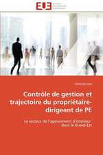 Controle de Gestion Et Trajectoire Du Proprietaire-Dirigeant de Pe