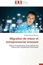 Migration de Retour Et Entrepreneuriat Innovant