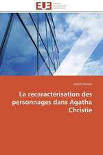 La Recaracterisation Des Personnages Dans Agatha Christie