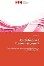 Contribution A L'Ordonnancement