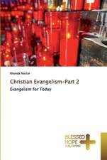 Christian Evangelism-Part 2