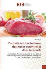 L'activité antibactérienne des huiles essentielles dans la viande