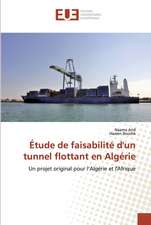 Étude de faisabilité d'un tunnel flottant en Algérie