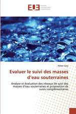 Evaluer le suivi des masses d¿eau souterraines