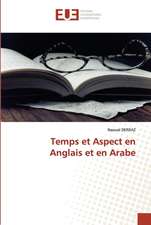 Temps et Aspect en Anglais et en Arabe