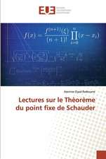 Lectures sur le Thèorème du point fixe de Schauder