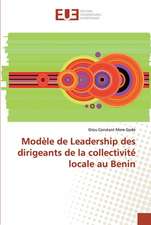 Modèle de Leadership des dirigeants de la collectivité locale au Benin