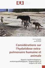 Considérations sur l¿hydatidose extra-pulmonaire humaine et animale