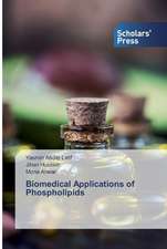 Biomedical Applications of Phospholipids