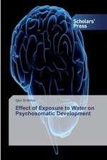 Effect of Exposure to Water on Psychosomatic Development