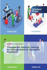 Therapeutic balance training for management of Idiopathic Parkinson