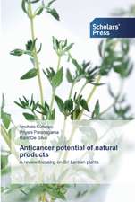 Anticancer potential of natural products