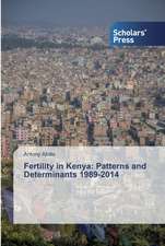 Fertility in Kenya: Patterns and Determinants 1989-2014