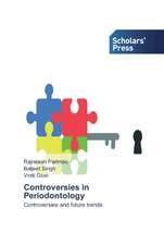 Controversies in Periodontology