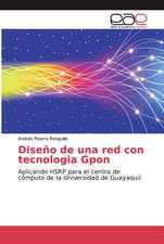 Diseño de una red con tecnologia Gpon