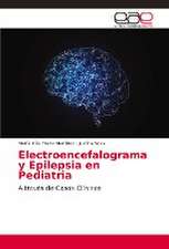 Electroencefalograma y Epilepsia en Pediatria