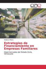 Estrategias de Financiamiento en Empresas Familiares